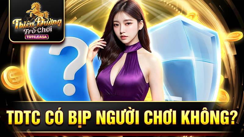 TDTC 36 TDTC uy tín không bịp người chơi chỉ do người chơi đen