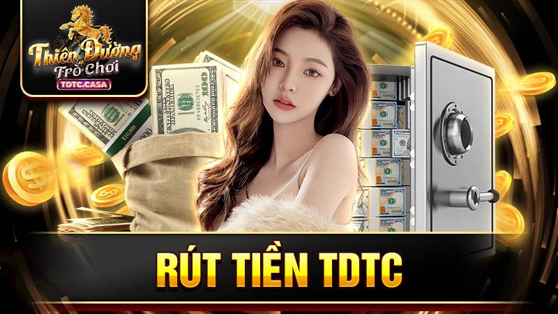 Rút tiền TDTC: Tiện lợi và nhanh chóng chỉ trong vài phút 1 Rút tiền TDTC